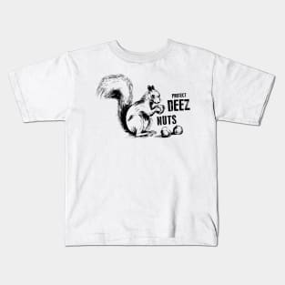 Deez Nuts Ignorant Kids T-Shirt